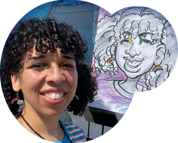 Bre smiling with a self-portrait caricature. The picture is cropped into a double bubble shape. Taken at Indy Pride Fest in the Military Park of downtown Indianapolis.